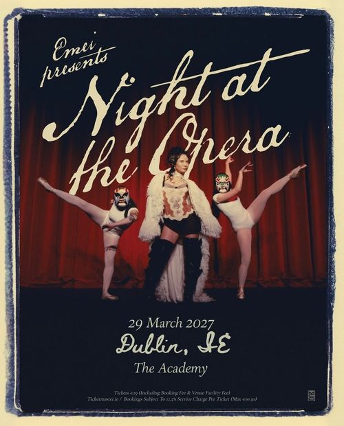 Emei presents Night at the Opera Emei at The Academy on 29 March 2027 gig poster