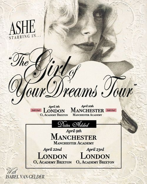 ASHE starring in "The Girl of Your Dreams Tour" Ashe, Isabel van Gelder april 2027 tour poster