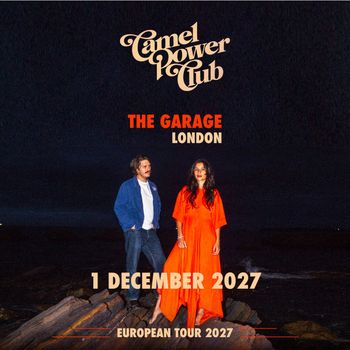 Camel Power Club at The Garage on 1 December 2027 gig poster