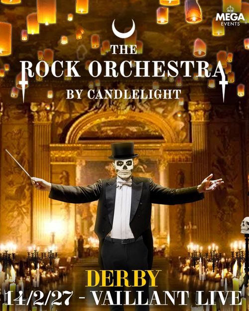 THE ROCK ORCHESTRA BY CANDLELIGHT The Rock Orchestra at Vaillant Live on 14 February 2027 gig poster