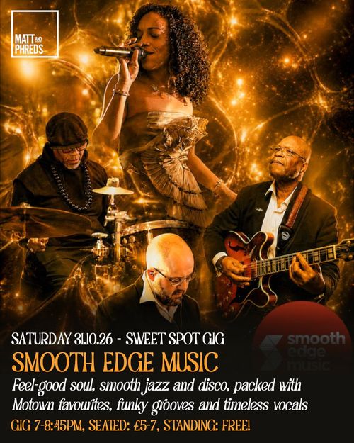 Smooth Edge Music at Sweet Spot on 31 October 2026 gig poster