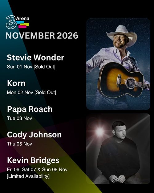 November 2026 at 3Arena Korn, Papa Roach, Kevin Bridges, Stevie Wonder, Cody Johnson november 2026 tour poster