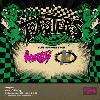 The Toasters - Glasgow The Toasters, The Hostiles at Nice n' Sleazy on 5 September 2026 gig poster