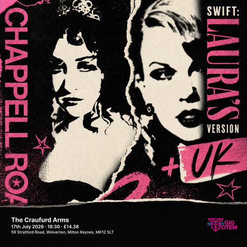 Chappell Roan UK + Swift: Laura's Version at The Craufurd Arms on 17 July 2026 gig poster