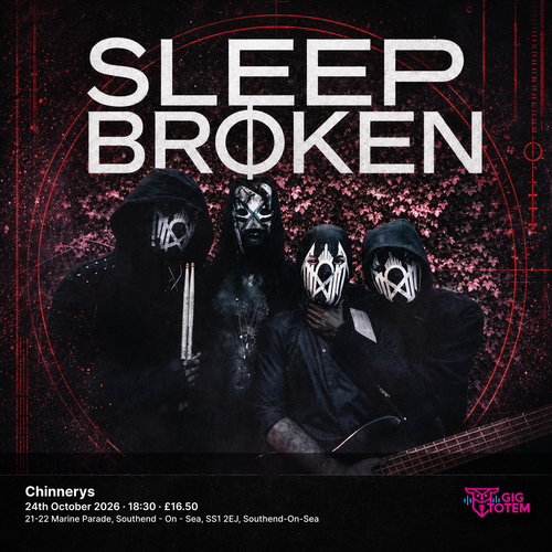 Sleep Broken at Chinnerys on 24 October 2026 gig poster