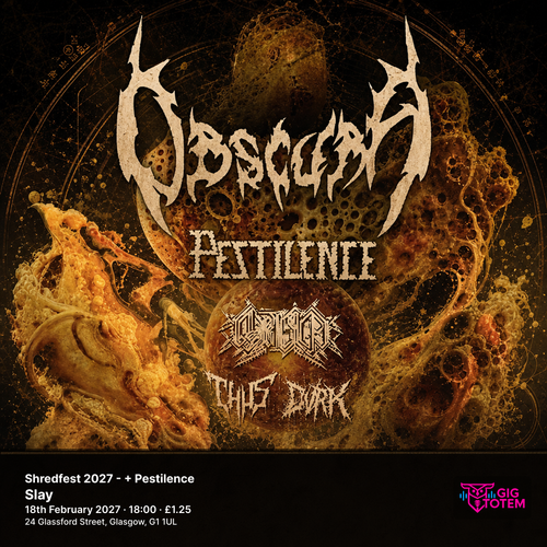 Shredfest 2027 - Obscura + Pestilence Obscura, Pestilence at Slay on 18 February 2027 gig poster