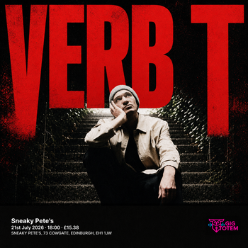 Verb T at Sneaky Pete's on 21 July 2026 gig poster
