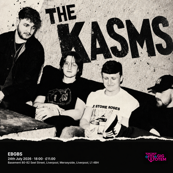 THE KASMS at EBGBS on 24 July 2026 gig poster