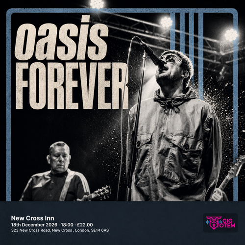 Oasis Forever at New Cross Inn on 18 December 2026 gig poster