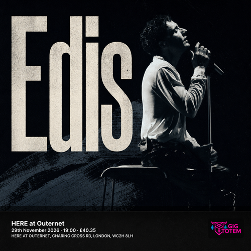EDIS at HERE at Outernet on 29 November 2026 gig poster