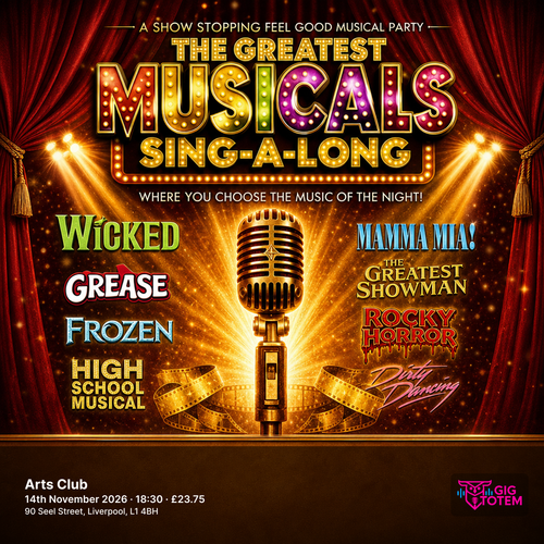 Greatest Musicals Singalong at Arts Club on 14 November 2026 gig poster