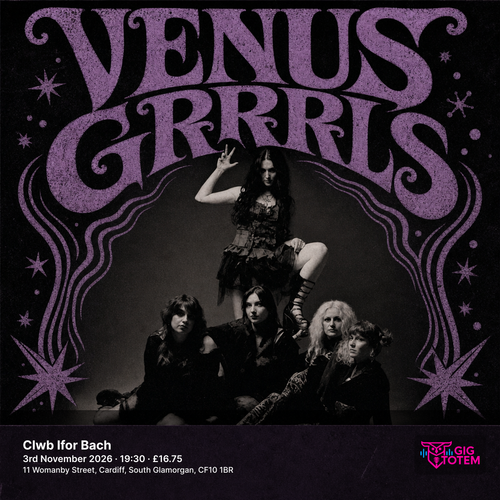 Venus Grrrls at Clwb Ifor Bach on 3 November 2026 gig poster