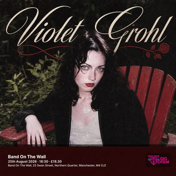 Violet Grohl at Band On The Wall on 25 August 2026 gig poster