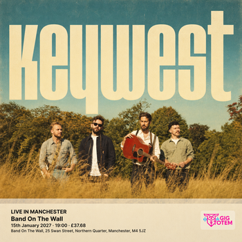KEYWEST - LIVE IN MANCHESTER KeyWest at Band On The Wall on 15 January 2027 gig poster