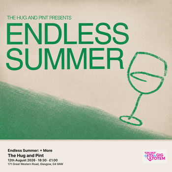 Endless Summer: My Rushmore + More My Rushmore, Bandit Country at The Hug and Pint on 12 August 2026 gig poster