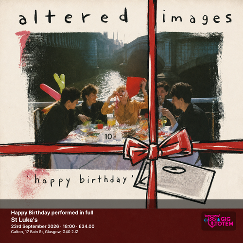 Altered Images - Happy Birthday performed in full Altered Images at St Luke's on 23 September 2026 gig poster