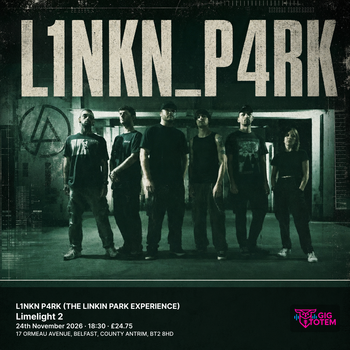 L1NKN P4RK (THE LINKIN PARK EXPERIENCE) L1NKN_P4RK, L1nkn P4rk at Limelight 2 on 24 November 2026 gig poster