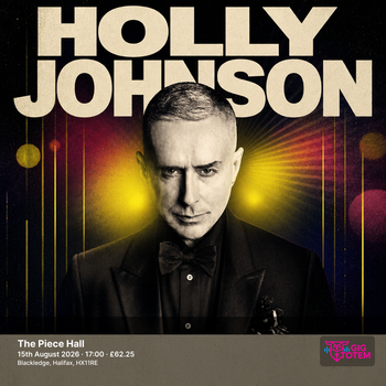 Holly Johnson at The Piece Hall on 15 August 2026 gig poster