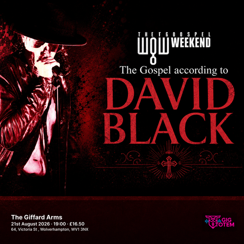 The Gospel according to David Black at The Giffard Arms on 21 August 2026 gig poster