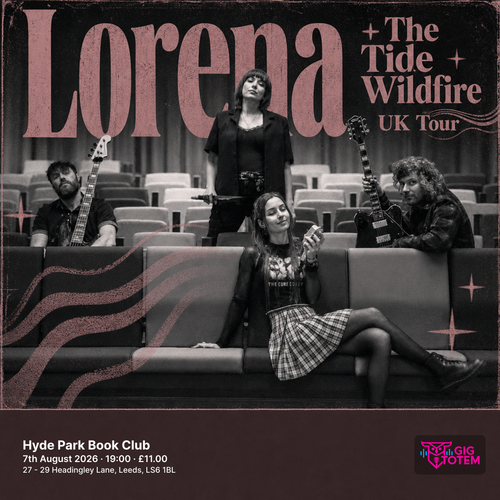 Lorena + The Tide Wildfire UK Tour at Hyde Park Book Club on 7 August 2026 gig poster