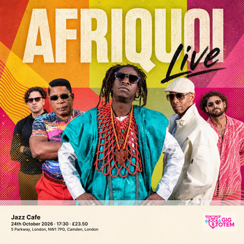 Afriquoi (Live) Afriquoi Live, Raz & Afla at Jazz Cafe on 24 October 2026 gig poster