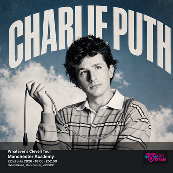 Charlie Puth - Whatever's Clever! Tour Charlie Puth, Bradley Simpson at Manchester Academy on 22 July 2026 gig poster