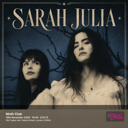 Sarah Julia at Moth Club on 19 November 2026 gig poster