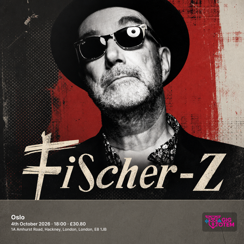 Fischer-Z at Oslo on 4 October 2026 gig poster