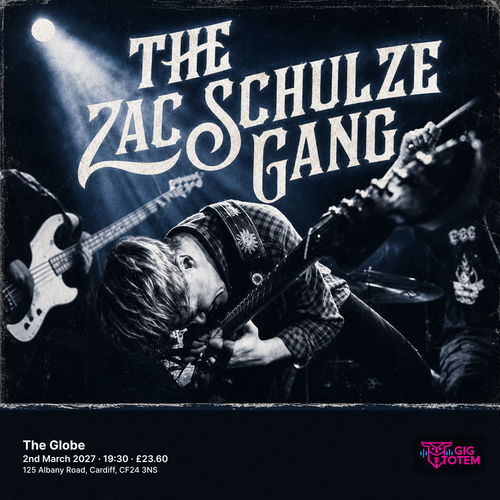 The Zac Schulze Gang at The Globe on 2 March 2027 gig poster