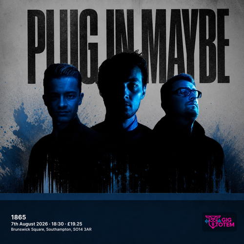 Plug In Maybe at 1865 on 7 August 2026 gig poster