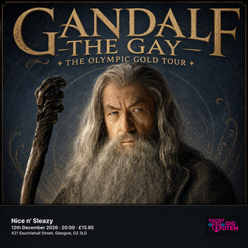 Gandalf the Gay - The Olympic Gold Tour at Nice n' Sleazy on 12 December 2026 gig poster