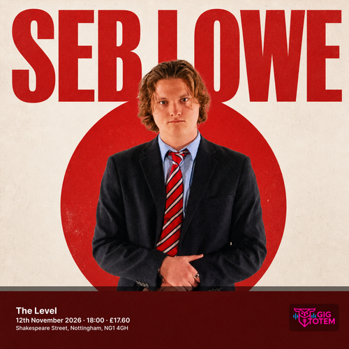 Seb Lowe at The Level on 12 November 2026 gig poster