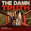 The Damn Truth gig poster
