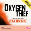 Oxygen Thief + HARKER gig poster