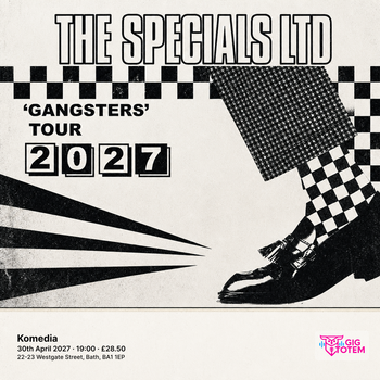 The Specials Ltd 'Gangsters' at Komedia on 30 April 2027 gig poster