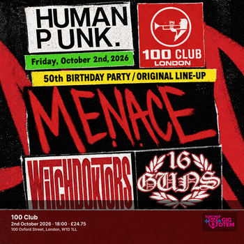 Menace 16 Guns at 100 Club on 2 October 2026 gig poster