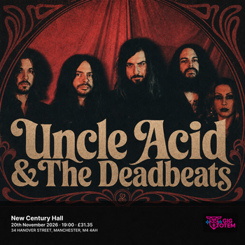 Uncle Acid & The Deadbeats at New Century Hall on 20 November 2026 gig poster