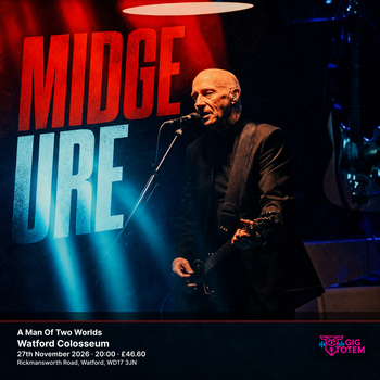 Midge Ure - A Man Of Two Worlds Midge Ure at Watford Colosseum on 27 November 2026 gig poster