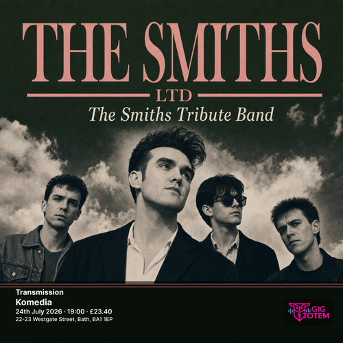 The Smiths LTD + Transmission The Smiths Ltd at Komedia on 24 July 2026 gig poster