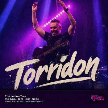 Torridon at The Lemon Tree on 31 October 2026 gig poster