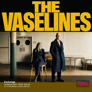 The Vaselines at Exchange on 1 March 2027 gig poster