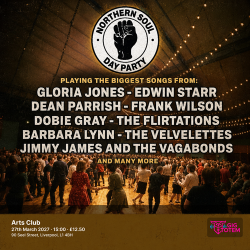 Northern Soul Day Party: Liverpool at Arts Club on 27 March 2027 gig poster