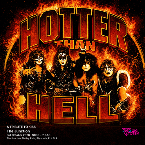 HOTTER THAN HELL - A TRIBUTE TO KISS Hotter Than Hell at The Junction on 3 October 2026 gig poster