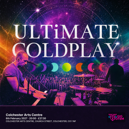 Ultimate Coldplay at Colchester Arts Centre on 6 February 2027 gig poster
