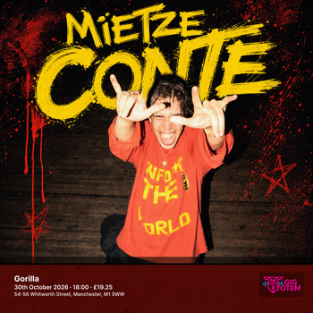 Mietze Conte at Gorilla on 30 October 2026 gig poster
