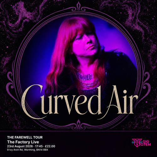 CURVED AIR: THE FAREWELL TOUR Curved Air at The Factory Live on 23 August 2026 gig poster