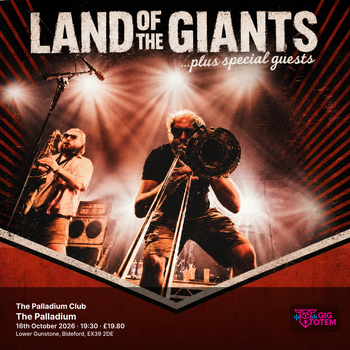 Land of the Giants | The Palladium Club Land of the Giants at PALLADIUM CLUB on 16 October 2026 gig poster