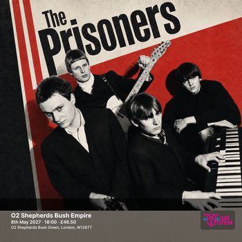 The Prisoners The Masonics at O2 Shepherds Bush Empire on 8 May 2027 gig poster