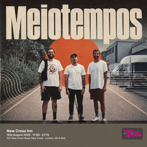 Meiotempos at New Cross Inn on 16 August 2026 gig poster