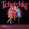 TCHOTCHKE gig poster